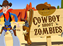 Cowboy Shoot Zombies