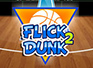 Flick 2 Dunk