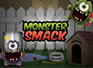 Monster Smack