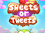 Sweets or Tweets