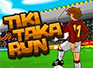 Tiki Taka Run